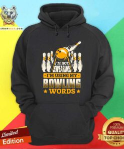 Bowling I Am Not Swearing Hoodie