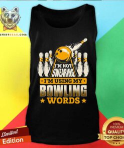 Bowling I Am Not Swearing Tank Top