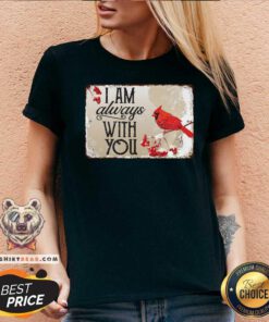 Cardinal With Snow I Am Always With You V-neck