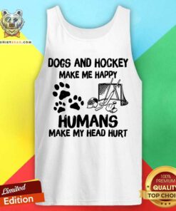 Dogs Hockey Make Me Happy Tank Top