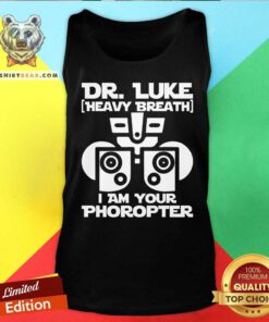 Dr Luke Heavy Breath I Am Your Phoropter Tank Top