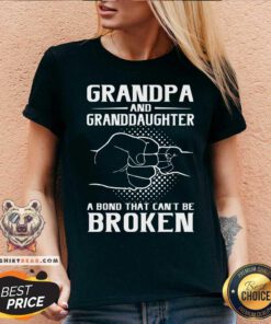 Grandpa And Granddaughter A Bond That Can Not Be Broken V-neck