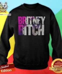 Grateful Free Britney Bitch Sweatshirt