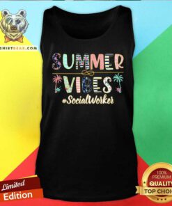 Hot Summer Vibes Social Worker Tank Top