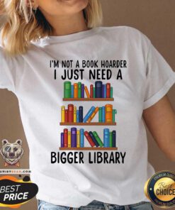 I Just Need A Bigger Library Books V-neck