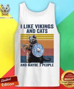 I Like Vikings And Cats And Mayybe 3 People Vintage Tank Top
