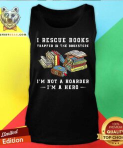 I Rescue Book Trapped In The Bookstore Tank Top
