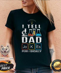 I Tell Dad Jokes Periodically V-neck