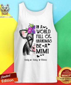 In A World Full Of Grandmas Be A Mimi Cow Tank Top