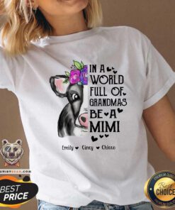 In A World Full Of Grandmas Be A Mimi Cow V-neck