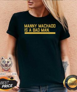 Manny Machado Is A Bad Man V-neck