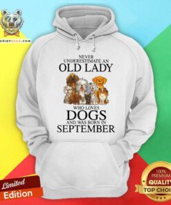 Never Underestimate A Sep Lady Who Loves Dogs Hoodie