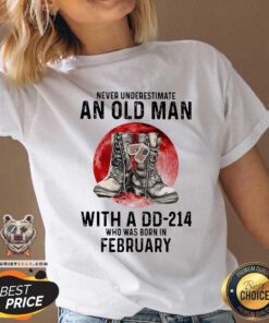 Never Underestimate An February Old Man With A DD214 V-neck