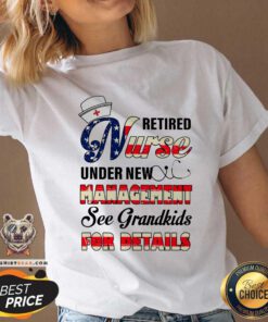 Retired Nurse Under New Management For Details V-neck