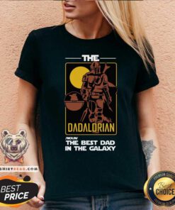 The Dadalorian The Best Dad In The Galaxy V-neck