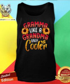 Gramma Like A Grandma Only Cooler Sunflower Tank Top