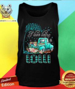 I Love Being Lolli Truck With Butterfly And Flowers Tank Top