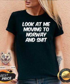 Look At Me Moving To Norway And Shit V-neck