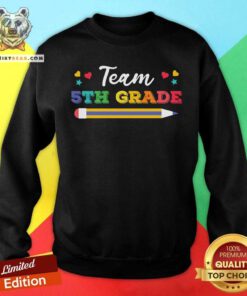 Team 5th Grade Pencil Sweatshirt