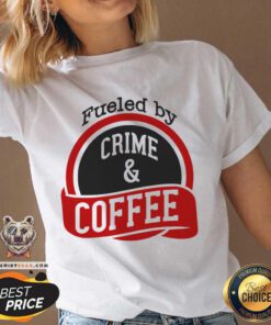 Fueled By Crime And Coffee V-neck