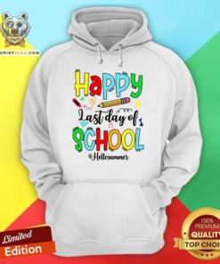 Happy Last Day Of School Hello Summer Hoodie