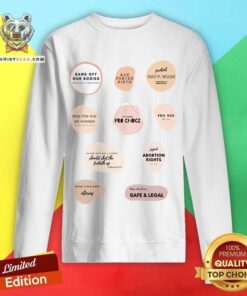 Pro Choice Reproductive Rights Pack Sweatshirt
