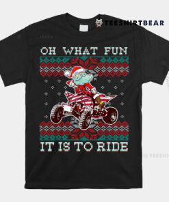 Christmas Atv Santa Claus Four Wheeler Quad Oh What Fun Shirt
