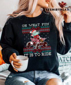 Christmas Atv Santa Claus Four Wheeler Quad Oh What Fun Shirt
