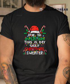 Due To Inflation Ugly Christmas Sweater Women Shirt