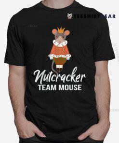 Team Mouse Nutcracker Shirt Christmas Dance Funny Soldier Shirt