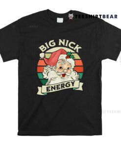 Big Nick Energy Santa Claus Wink Christmas Shirt