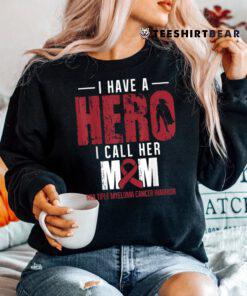 Call Her Mom Multiple Myeloma Cancer Awareness Support Shirt