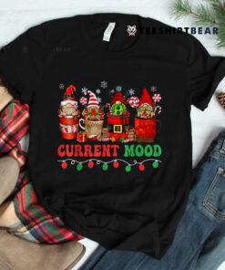Christmas Coffee Drink Current Mood Santa Light Coffee Shirt