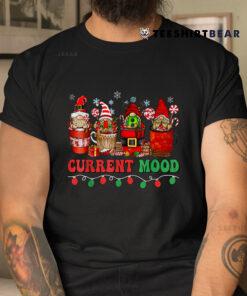 Christmas Coffee Drink Current Mood Santa Light Coffee Shirt