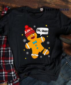 Gingerbread Man Oh Snap Christmas Shirt