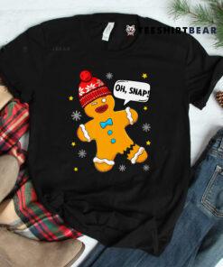 Gingerbread Man Oh Snap Christmas Shirt
