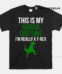 Human Costume I'm Really A T Rex Shirt