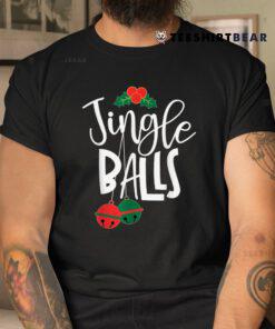 Jingle Balls Funny Couple Matching Christmas Pjs Shirt