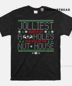 Jolliest Bunch Of A-holes Tee Funny Christmas Shirt