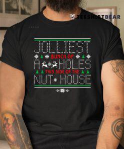 Jolliest Bunch Of A-holes Tee Funny Christmas Shirt