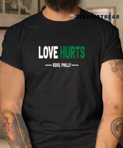 Philadelphia Love Hurts Philly Shirt