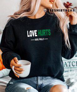 Philadelphia Love Hurts Philly Shirt