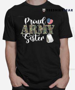 Proud Army Sister Matching Family Camoun Pattern Matching Shirt