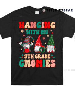 Teacher Hanging With My Gnomies 5th Grade Christmas Groovy Shirt