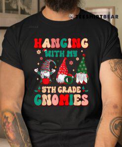 Teacher Hanging With My Gnomies 5th Grade Christmas Groovy Shirt