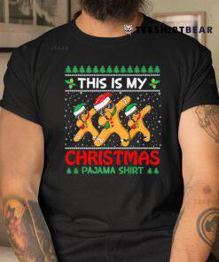 This Is My Christmas Pajama Shirt Dabbing Gingerbread Shirt
