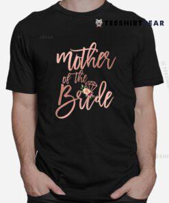 Wedding Shower Gift For Mom From Bride Mother Of The Bride Shirt