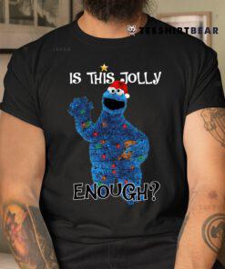 Yoonton Cookie Monster Is This Jolly Enough Shirt