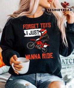 Cool Dirt Bike Funny Forget Toys Motocross Shirt
