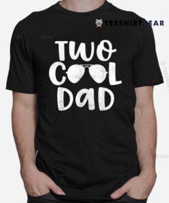Dad Of The Birthday Boy Two Cool 2nd Shirt